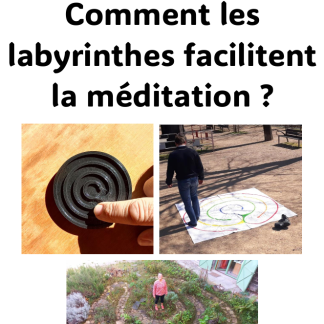 E-book : Comment les labyrinthes facilitent la méditation